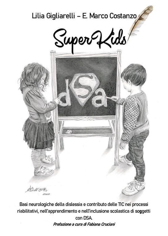 SuperKids. Basi neurologiche della dislessia e contributo de ... - cover