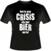 Paper Dreams | Zwart T-shirt | Het is pas crisis, als het bier op is! (maat XL)