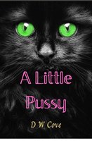 A Little Pussy