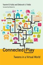 The John D. and Catherine T. MacArthur Foundation Series on Digital Media and Learning - Connected Play