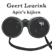Geert Leurink - Apie's kijken