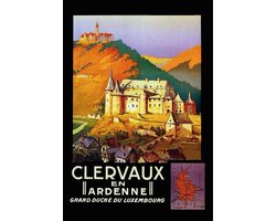 Wandbord - Clervaux En Ardenne - Luxemburg