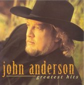 John Anderson - Greatest Hits (CD)