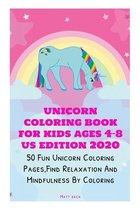 Unicorn Coloring Book for Kids Ages 4-8 US Edition 2020