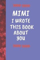 Mimi I Wrote This Book About You