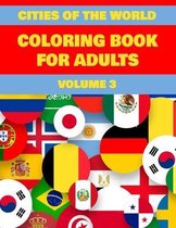 Cities of The World Coloring Book For Adults Volume 3