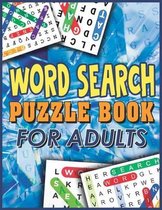 Word Search Puzzle Book for Adults: 120 Word Searches - Large Print Word Search Puzzles (Brain Games for Adults), SDB 029