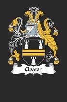 Claver: Claver Coat of Arms and Family Crest Notebook Journal (6 x 9 - 100 pages)