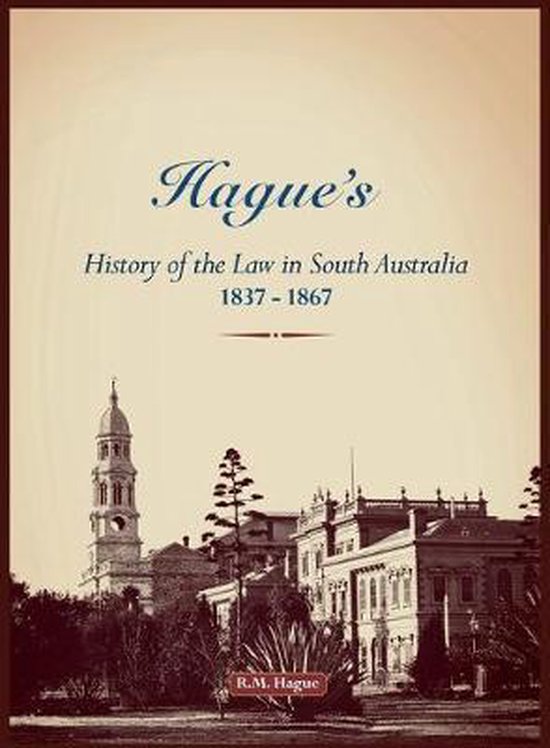 Hague's History of the Law, 1837-1867