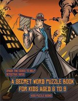 Kids Puzzle Books (Detective Yates and the Lost Book)