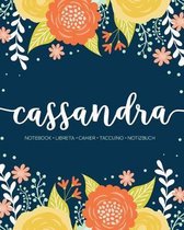 Cassandra: Notebook - Libreta - Cahier - Taccuino - Notizbuch: 110 pages paginas seiten pagine: Modern Florals First Name Noteboo