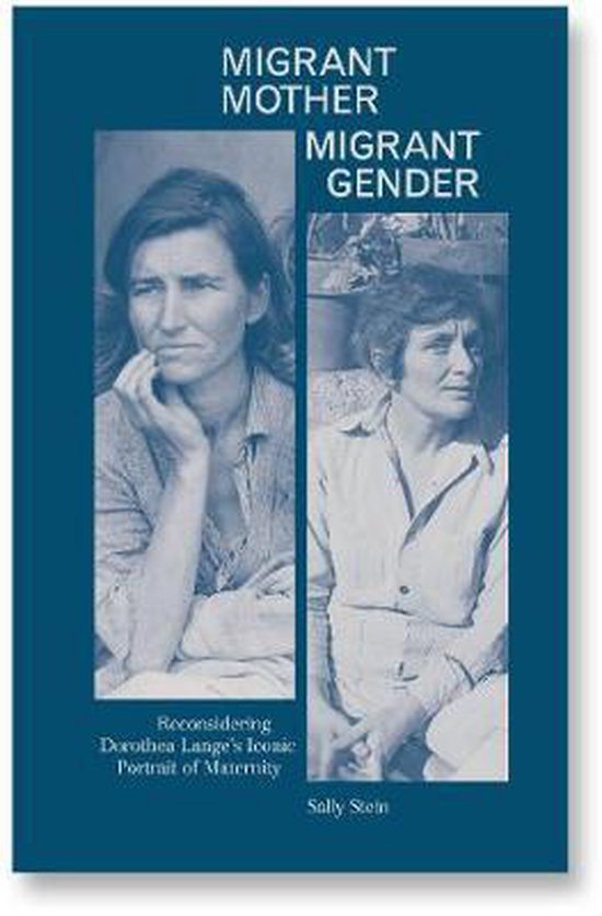 Migrant Mother Migrant Gender Sally Stein 9781912339839 Boeken