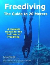 Freediving Books by Yannis Detorakis- FREEDIVING - The Guide to 20 Meters