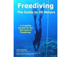 Freediving Books by Yannis Detorakis- FREEDIVING - The Guide to 20 Meters