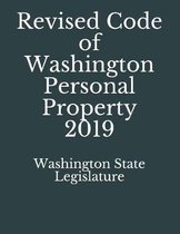 Revised Code of Washington Personal Property 2019