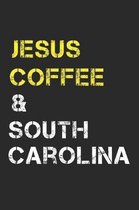 Jesus Coffee & South Carolina