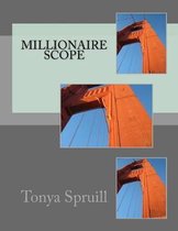 Millionaire Scope