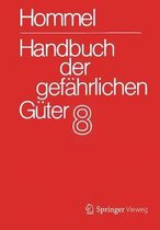 Handbuch der gefaehrlichen Gueter Band 8 Merkblaetter 2967 3331
