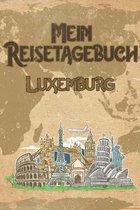 Mein Reisetagebuch Luxemburg: 6x9 Reise Journal I Notizbuch mit Checklisten zum Ausf�llen I Perfektes Geschenk f�r den Trip nach Luxemburg f�r jeden