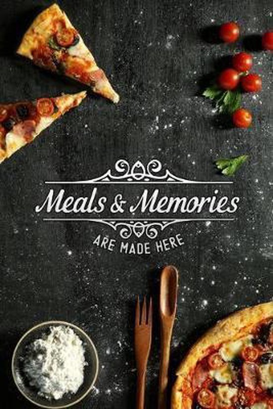 Bol Com Meals And Memories Are Made Here Blank Recipe Journal To Write In For Women To Put