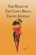 The Magic of The Costa Brava: Stylishly illustrated little notebook is the perfect accessory to accompany you on your visit to this fabulous region