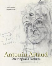 Antonin Artaud – Drawings and Portraits