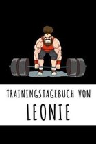 Trainingstagebuch von Leonie: Personalisierter Tagesplaner f�r dein Fitness- und Krafttraining im Fitnessstudio oder Zuhause