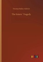 The Sisters´ Tragedy