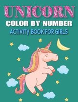 Unicorn Color by Number Activity Book for Girls