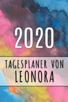 2020 Tagesplaner von Leonora: Personalisierter Kalender für 2020 mit deinem Vornamen