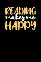 Reading Makes Me Happy: A Book Review Journal to Record Novels That You've Read