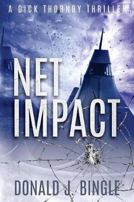 A Dick Thornby Thriller- Net Impact - cover
