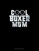 Cool Boxer Mom