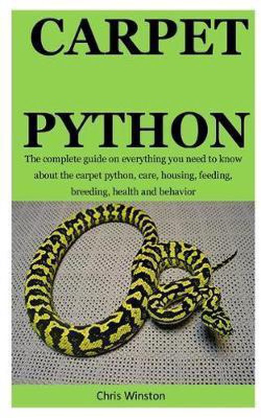 Carpet Python, Chris Winston | 9781712200667 | Boeken | bol