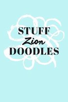 Stuff Zion Doodles: Personalized Teal Doodle Sketchbook (6 x 9 inch) with 110 blank dot grid pages inside.