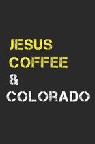 Jesus Coffee & Colorado