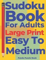 Sudoku Books For Adults Large Print Easy To Medium