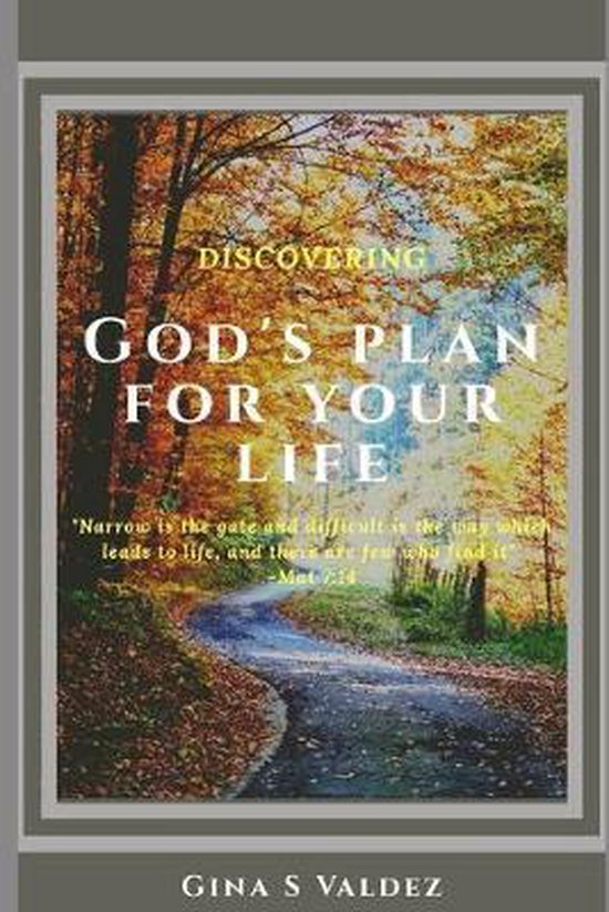 Discovering God's Plan For Your Life, Gina S. Valdez | 9781089368021 ...