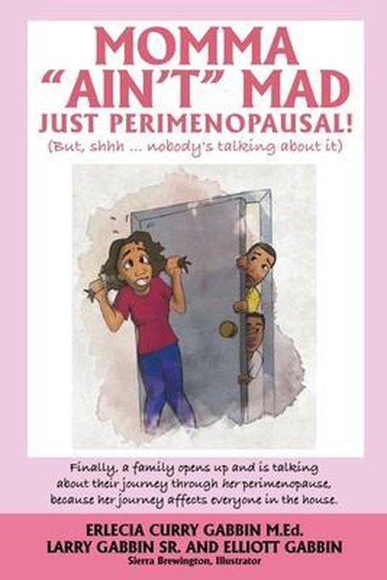 Momma "Ain't" Mad JUST PERIMENOPAUSAL! - cover