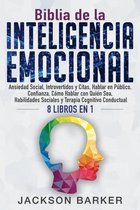 Dominio de la Inteligencia Emocional- Biblia de la Inteligencia Emocional