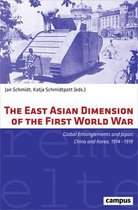 The East Asian Dimension of the First World War