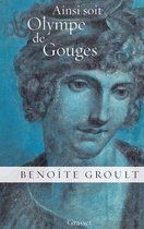 Ainsi Soit Olympe De Gouges