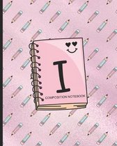 Composition Notebook I: Monogrammed Initial Primary School Wide Ruled Interior Notebook