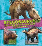 Stegosaurus and Other Plated Dinosaurs