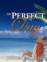 The Perfect Day