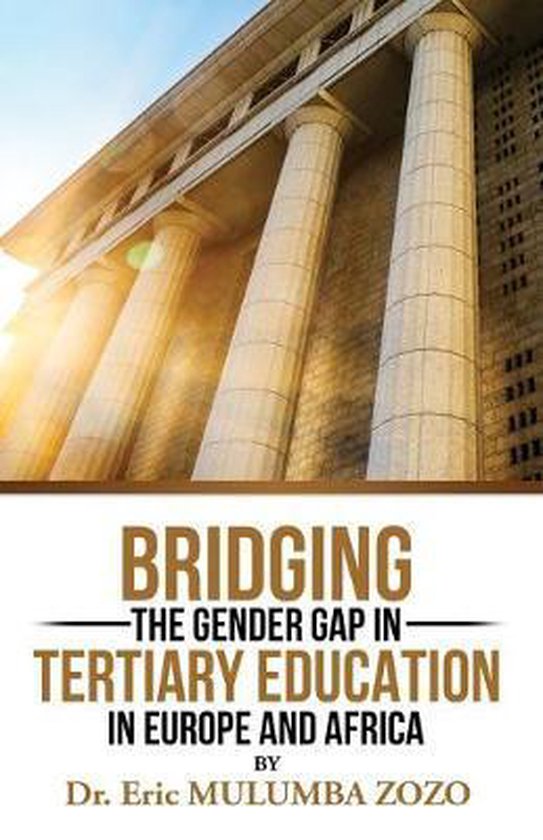 Bridging the Gender Gap in Tertiary Education in Europe and Africa ...