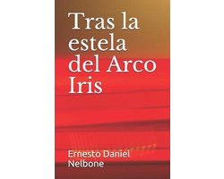 Tras la estela del Arco Iris