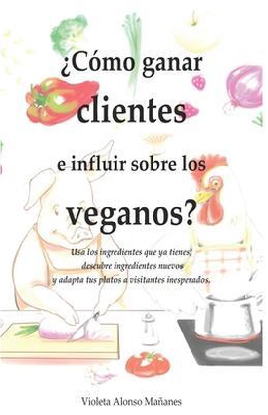 ¿Cómo ganar clientes e influir sobre los veganos? - cover
