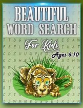 Beautiful Word Search for Kids Ages 6-10