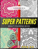 Super Patterns-Adult Coloring Book